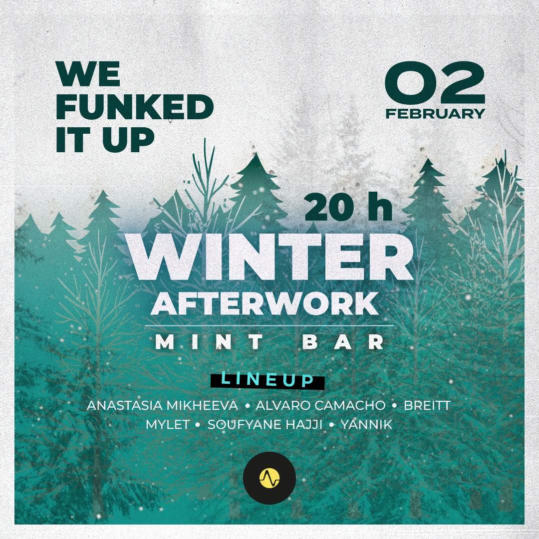 WE FUNKED IT UP - Winter Afterwork - フライヤー表