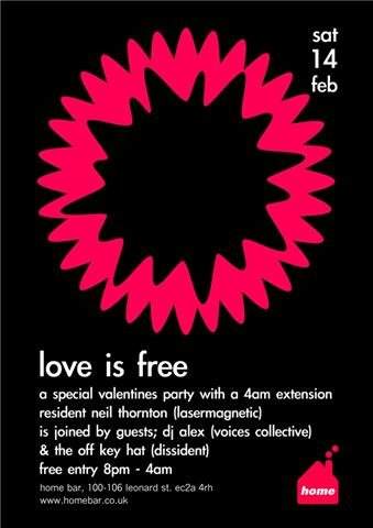 Love Is Free Party With Dj Alex (Voices) & Off Key Hat - Free Party - フライヤー表
