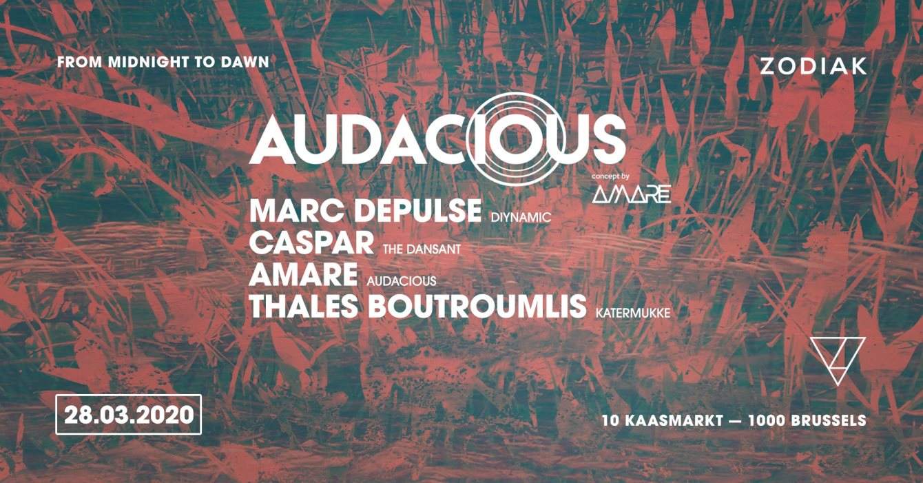 [CANCELLED] Audacious with Marc De Pulse - フライヤー表