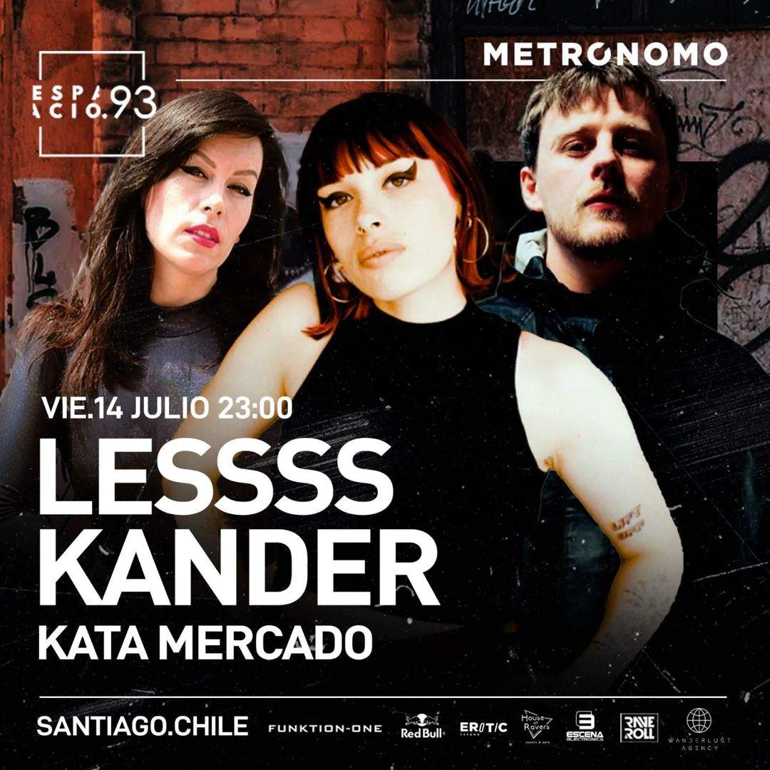 Lessss, Kander, Kata Mercado en Sala Metrónomo - フライヤー表