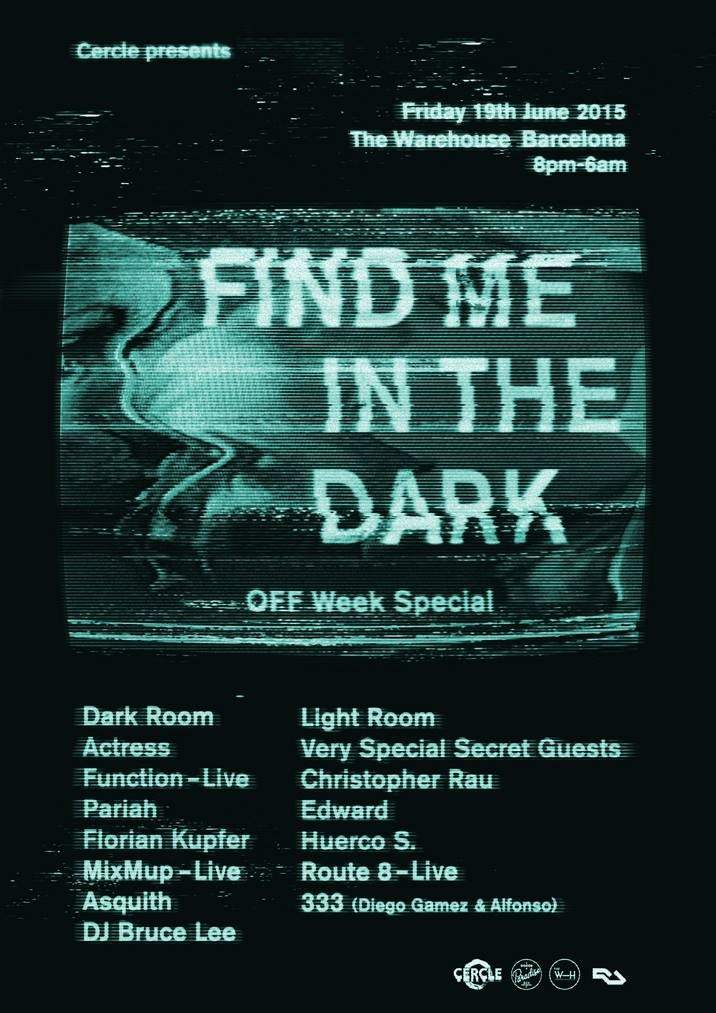 Find Me in The Dark x Cercle - OFF Week Special - フライヤー表