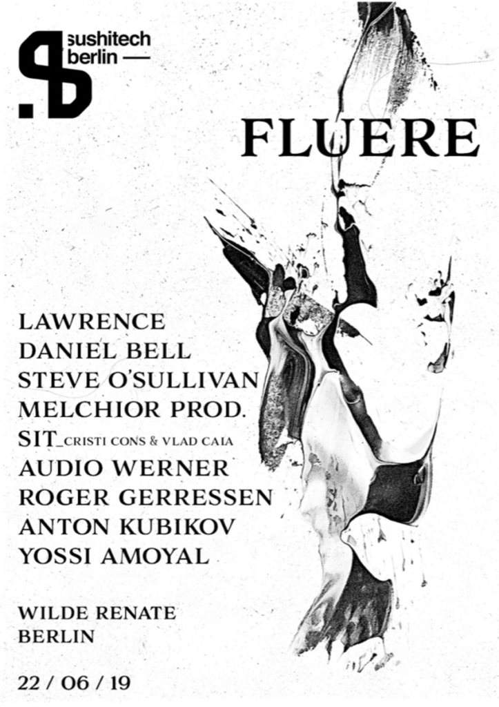 Sushitech Label Night - Fluere w. Lawrence, Daniel Bell & More - Página frontal
