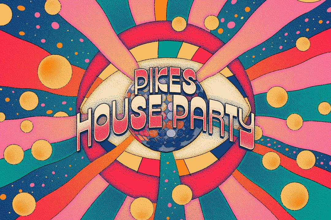 Pikes House Party Bushwacka - フライヤー表