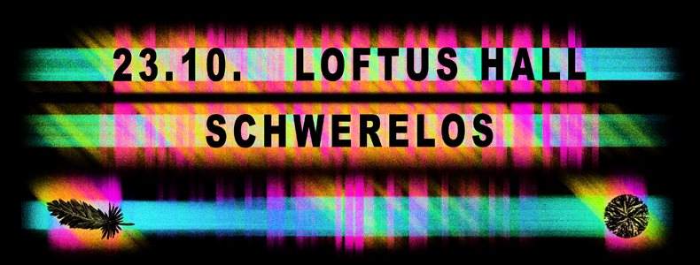 Schwerelos & Friends mit Oliver Deutschmann, Empro u.v.m - フライヤー表
