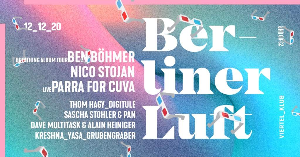 [CANCELLED] Berliner Luft mit Ben Böhmer Live - Página frontal
