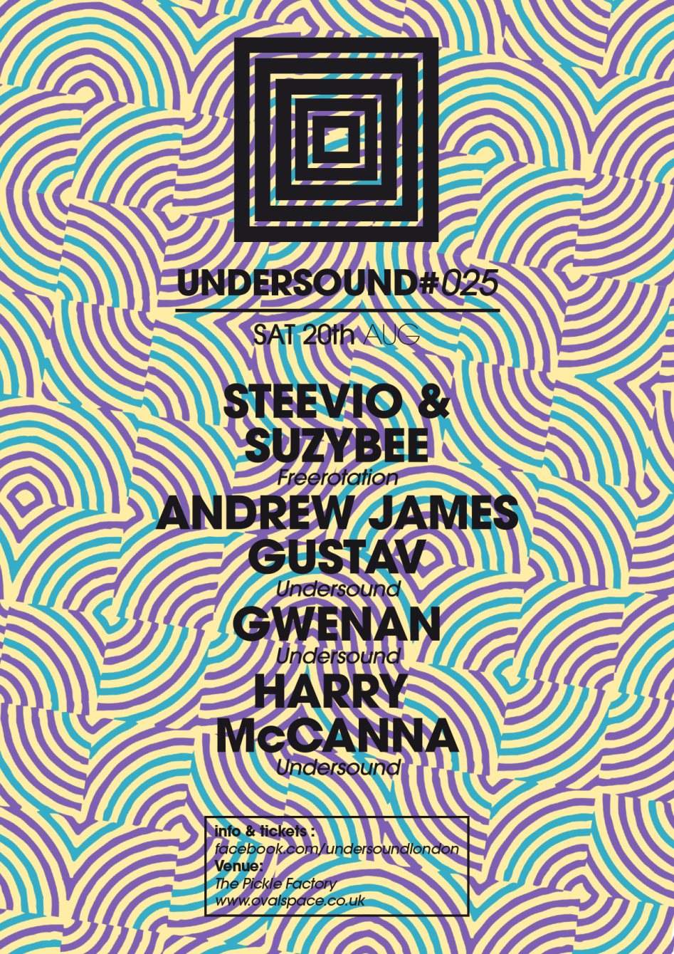 Undersound #25 - Freerotation Takeover with Steevio, Suzybee & Undersound Residents - Página frontal