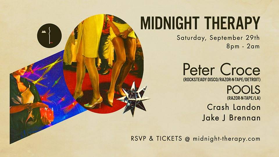 Midnight Therapy with Guests Peter Croce and POOLS - Página frontal