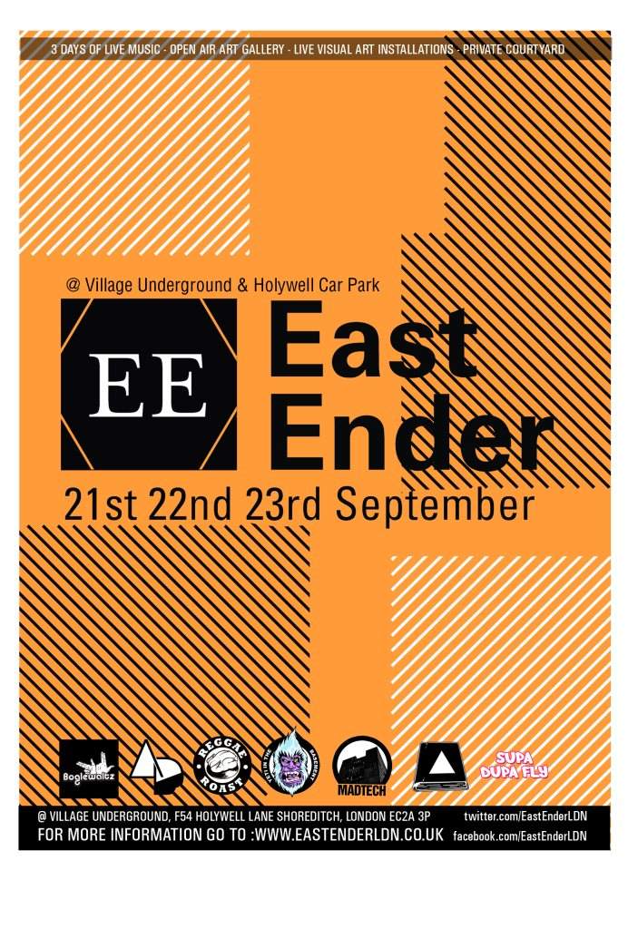 The East Ender Festival (Friday) - フライヤー表