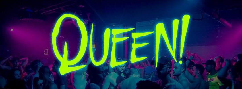 Queen! with Derrick Carter / Garrett David / Special Guest Stacy Kidd - Flyer front