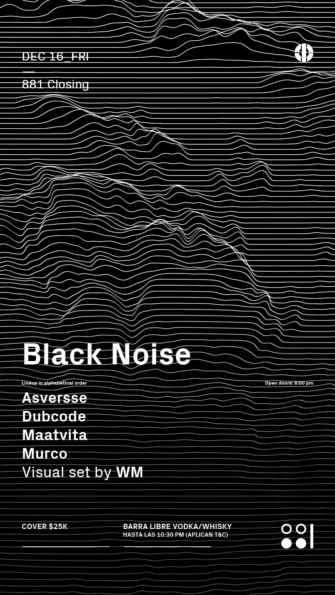 Black Noise at 881, Medellin