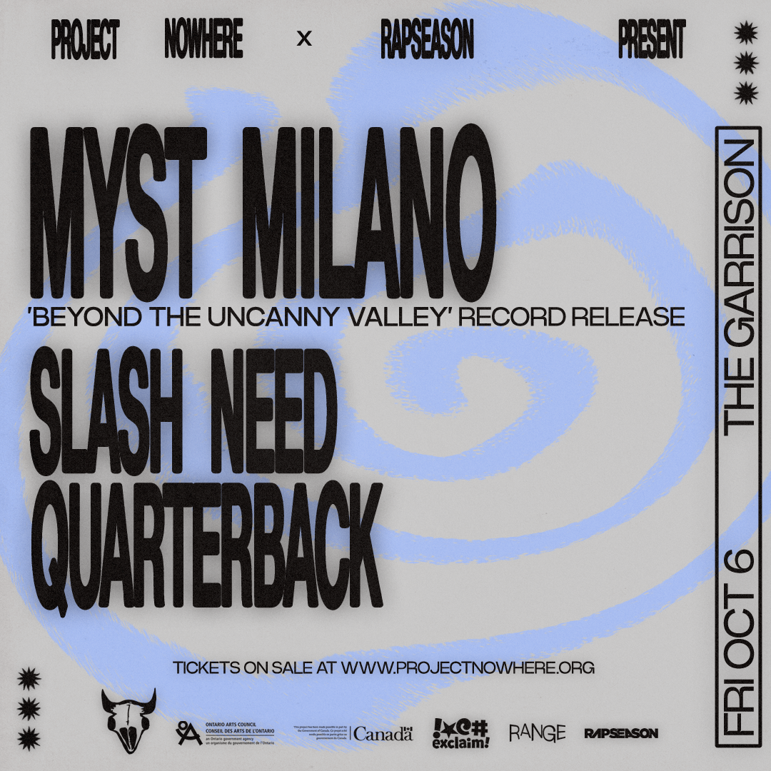 P﻿roject Nowhere x Rapseason present MYST MILANO Record Release