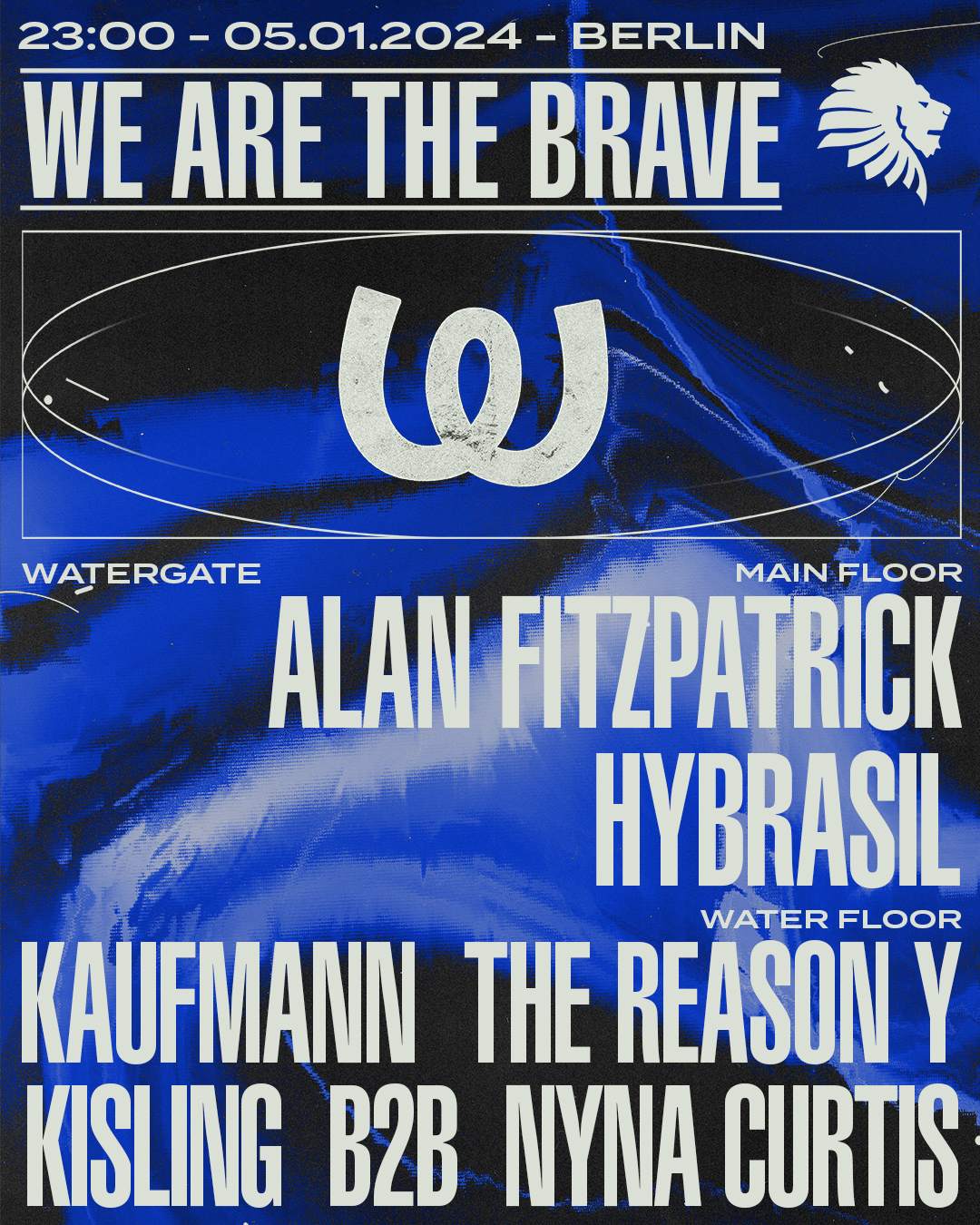 We Are The Brave: Alan Fitzpatrick, Hybrasil, Kaufmann, The Reason Y, Kisling b2b Nyna Curtis - Página trasera