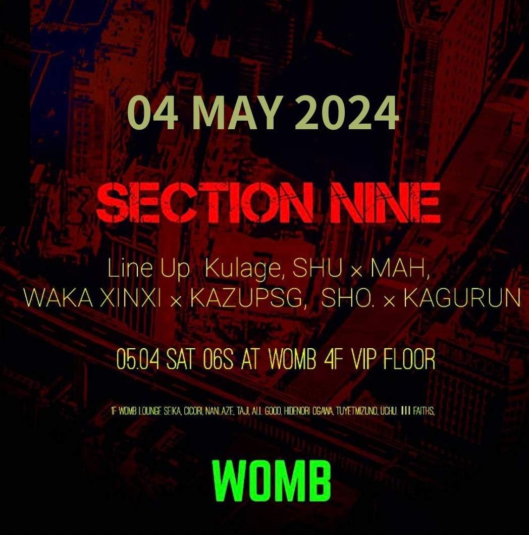 SECTION NINE at TBA - WOMB 4F , Tokyo