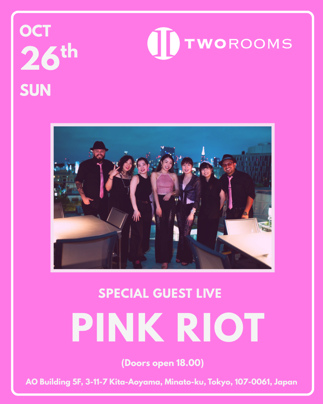 PINK RIOT LIVE AT TWO ROOMS at Tworooms, Tokyo