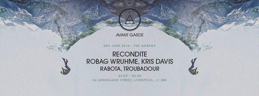 Avant Garde with Recondite, Robag Wruhme and Kris Davis - フライヤー表