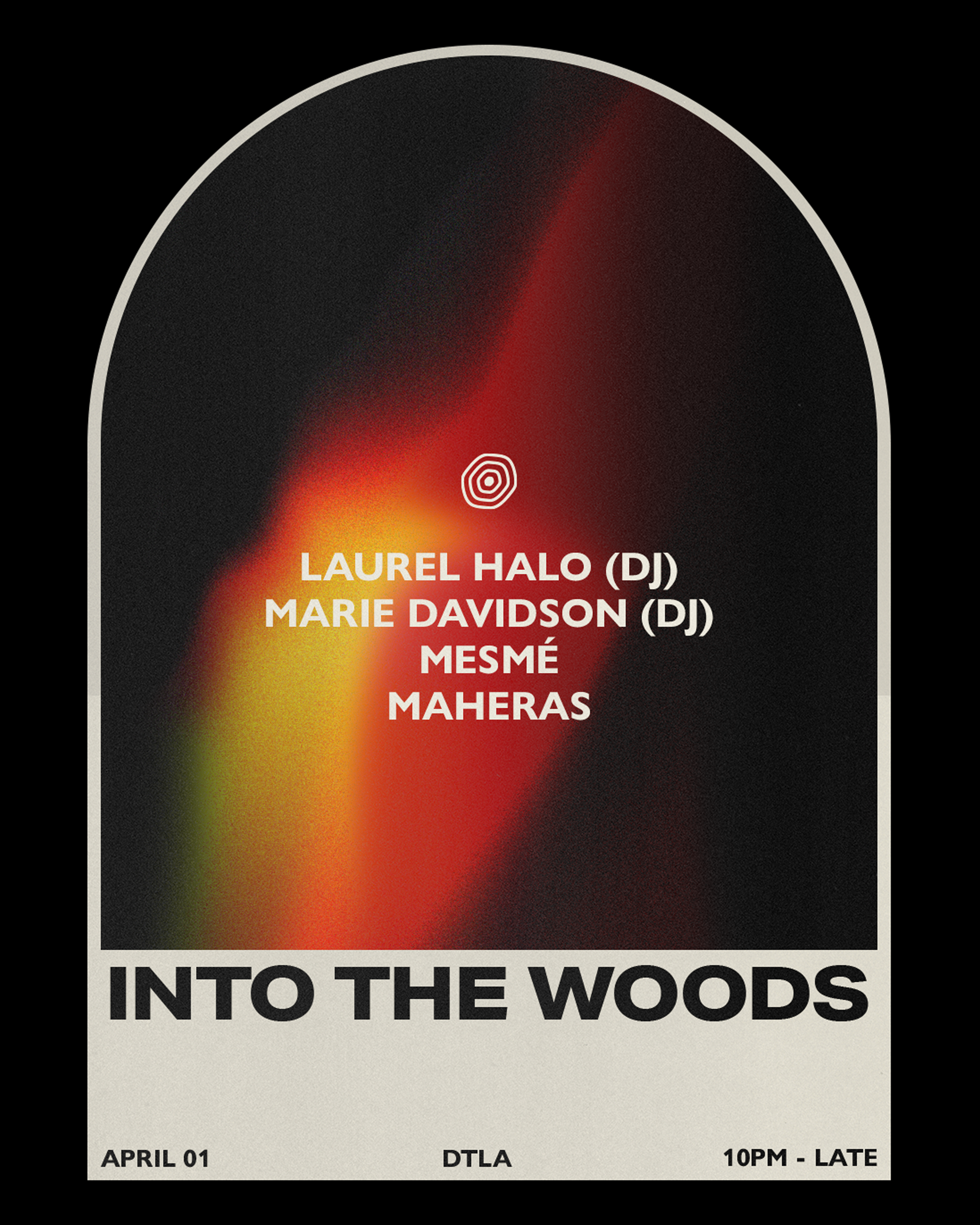 Into The Woods with Laurel Halo and Marie Davidson - フライヤー表