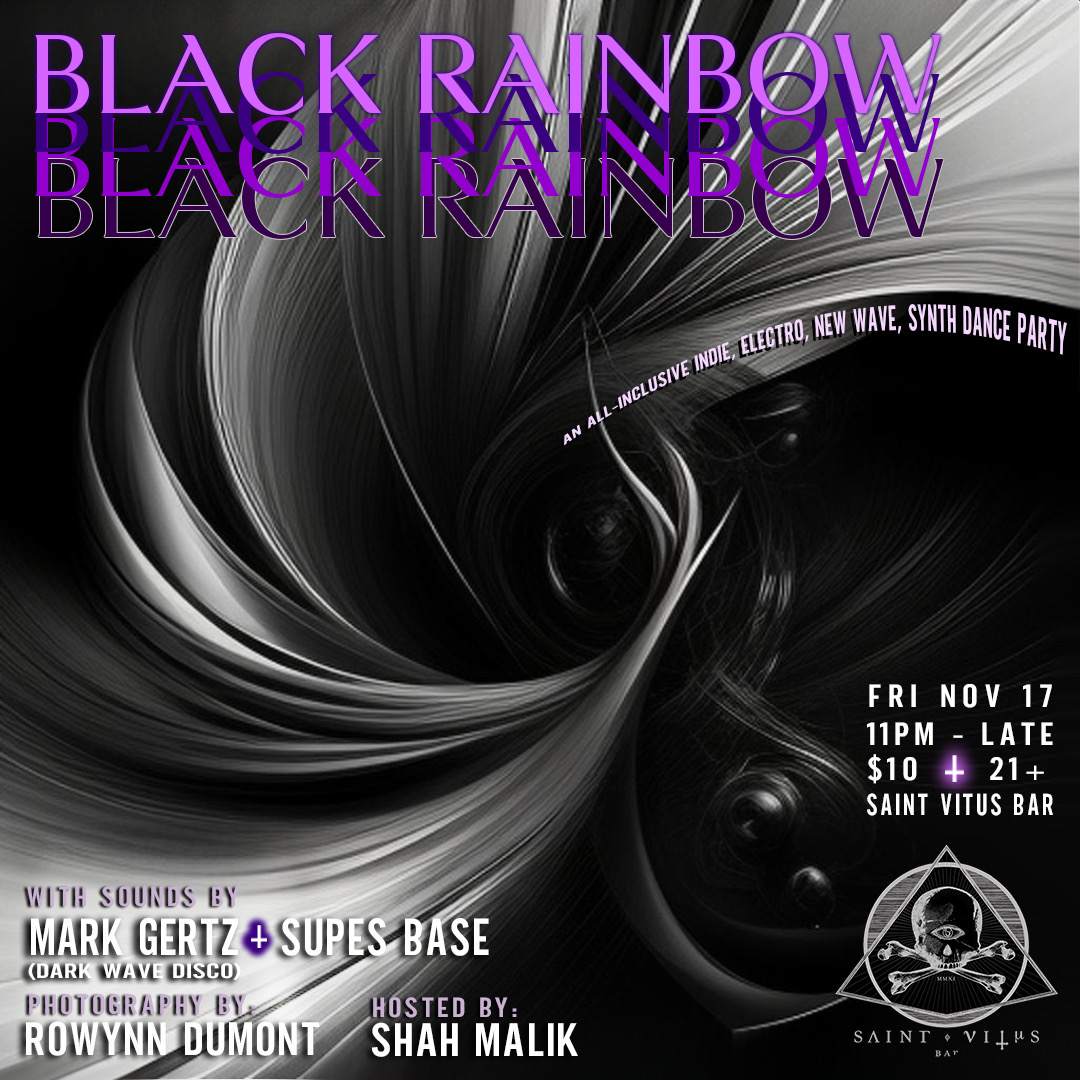 True Mother Records presents - Black Rainbow: An All Inclusive NYC Indie New Wave Dance Party - フライヤー表