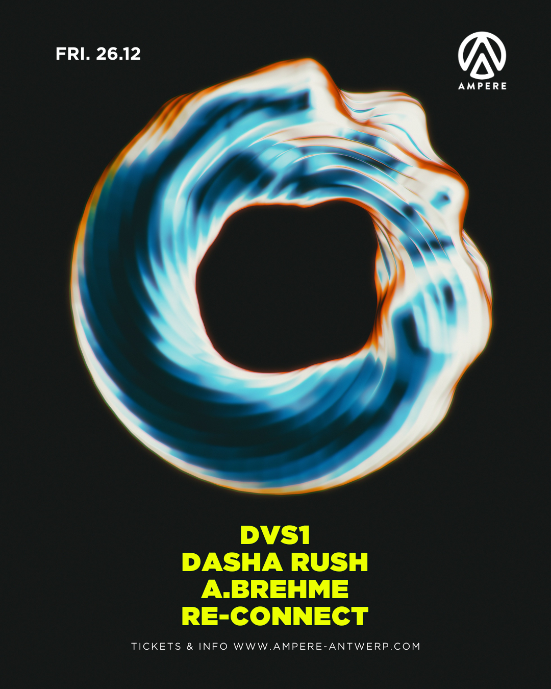 Ampere presents: DVS1 & Dasha Rush at Ampere, Antwerp