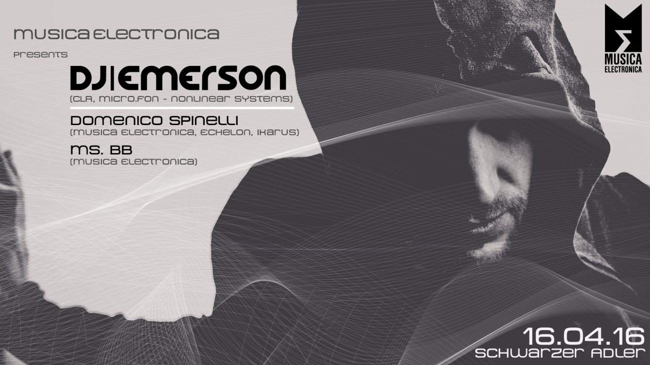 Musica Electronica Pres. DJ Emerson - フライヤー表