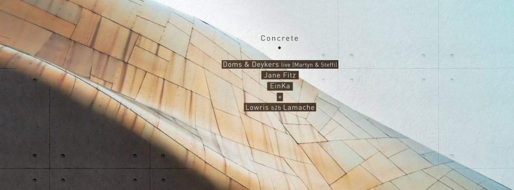 Concrete: Doms & Deykers (Martyn & Steffi), Jane Fitz, Einka // Woodfloor: Lowris b2b Lamache - フライヤー表