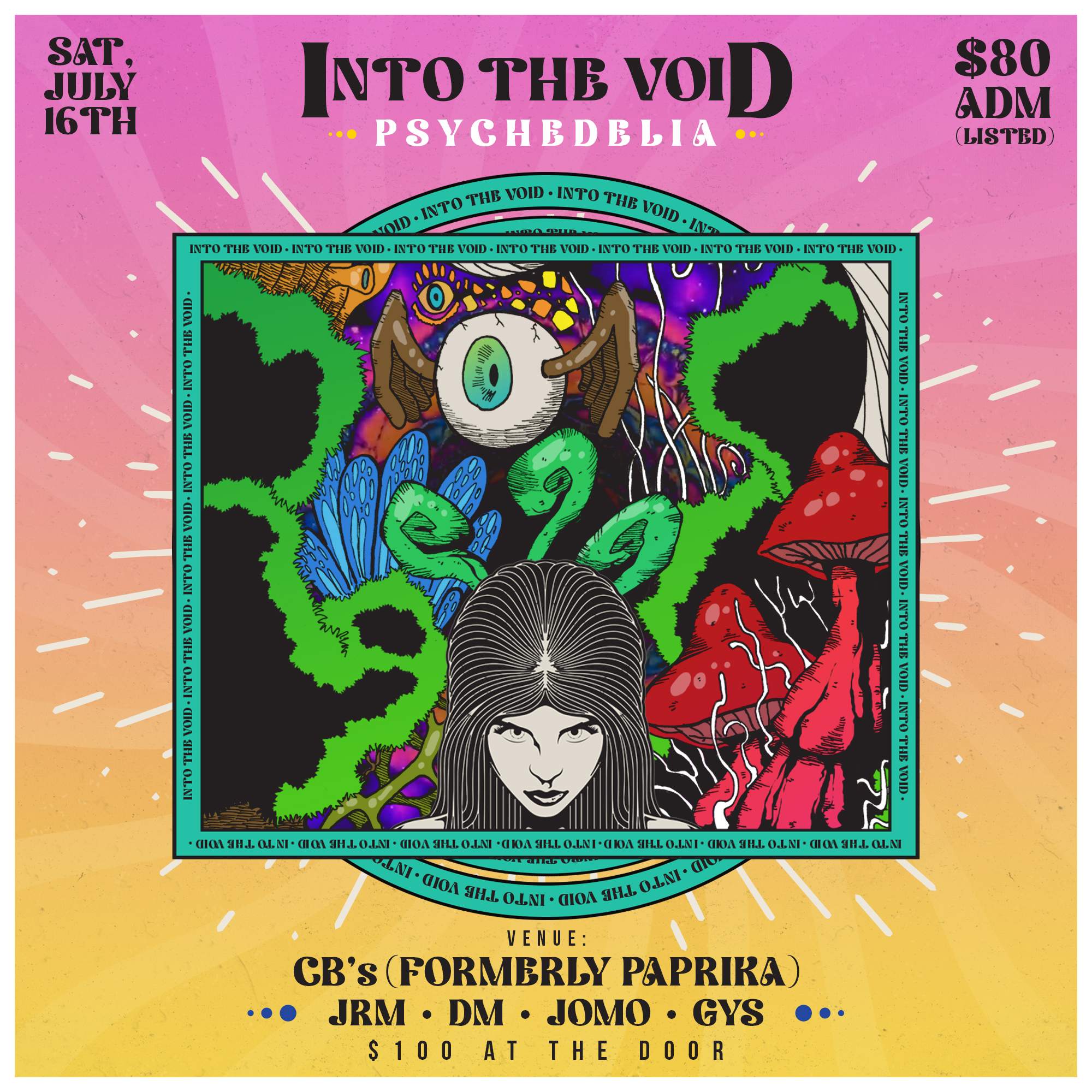 Into The Void: Psychedelia - フライヤー表
