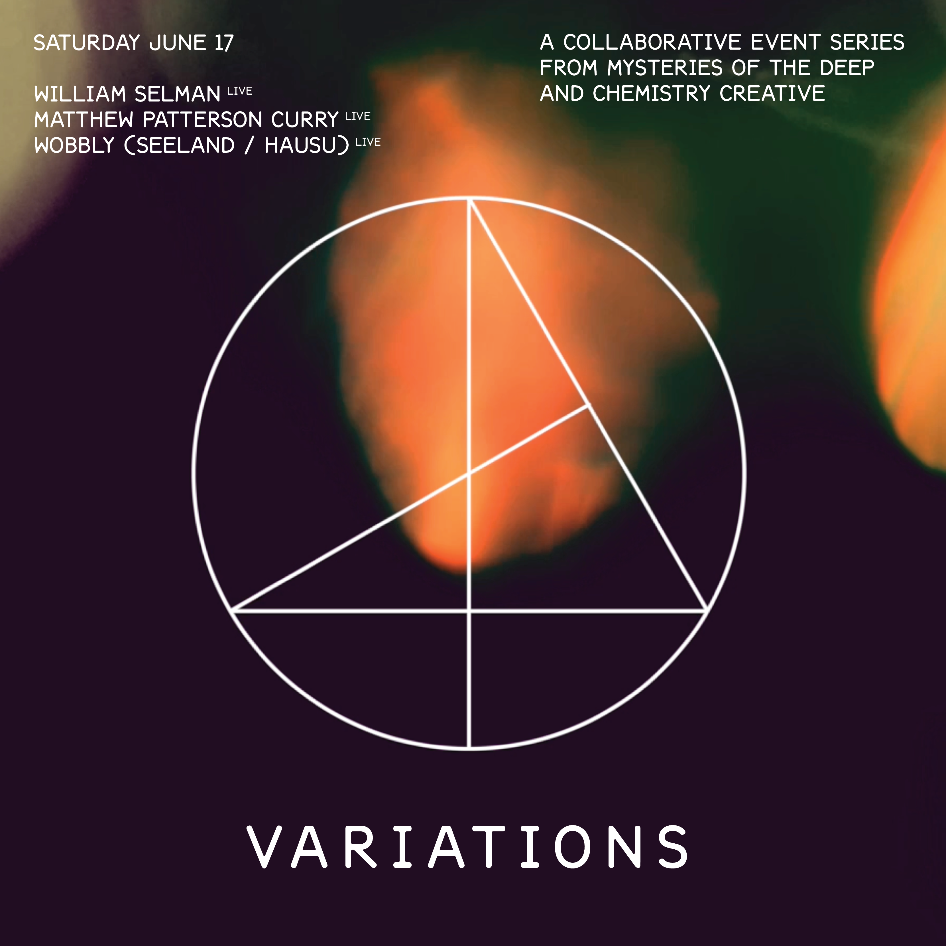 Mysteries Of The Deep & Chemistry Creative present: VARIATIONS - フライヤー表