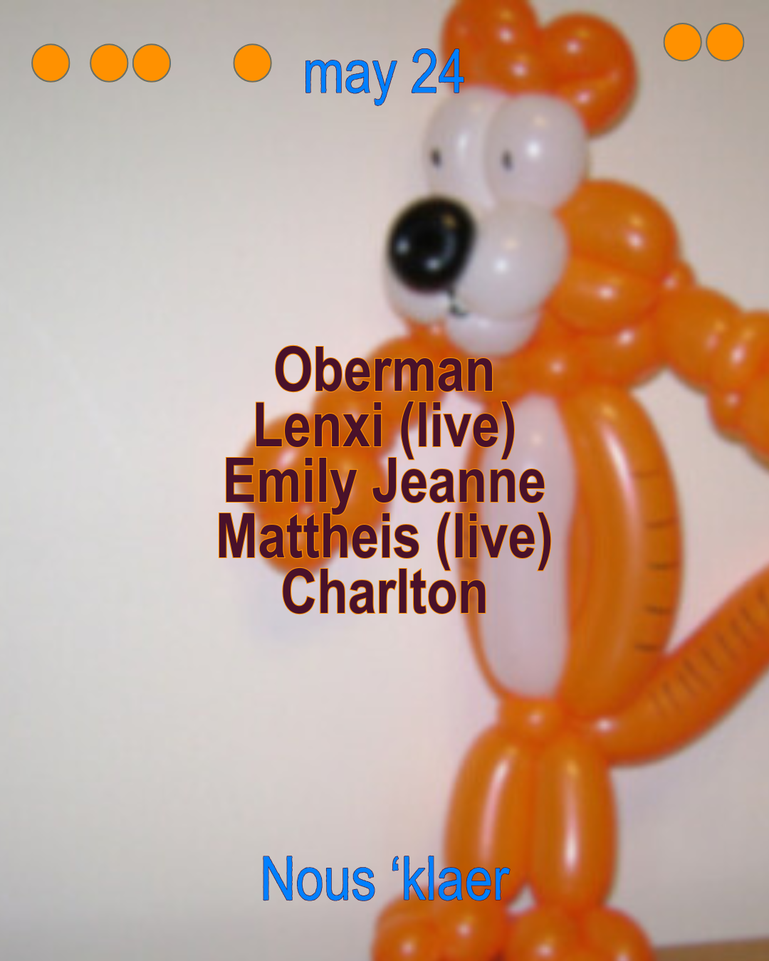 Nous 'klaer with Oberman, Lenxi (live), Emily Jeanne, Mattheis (live ...
