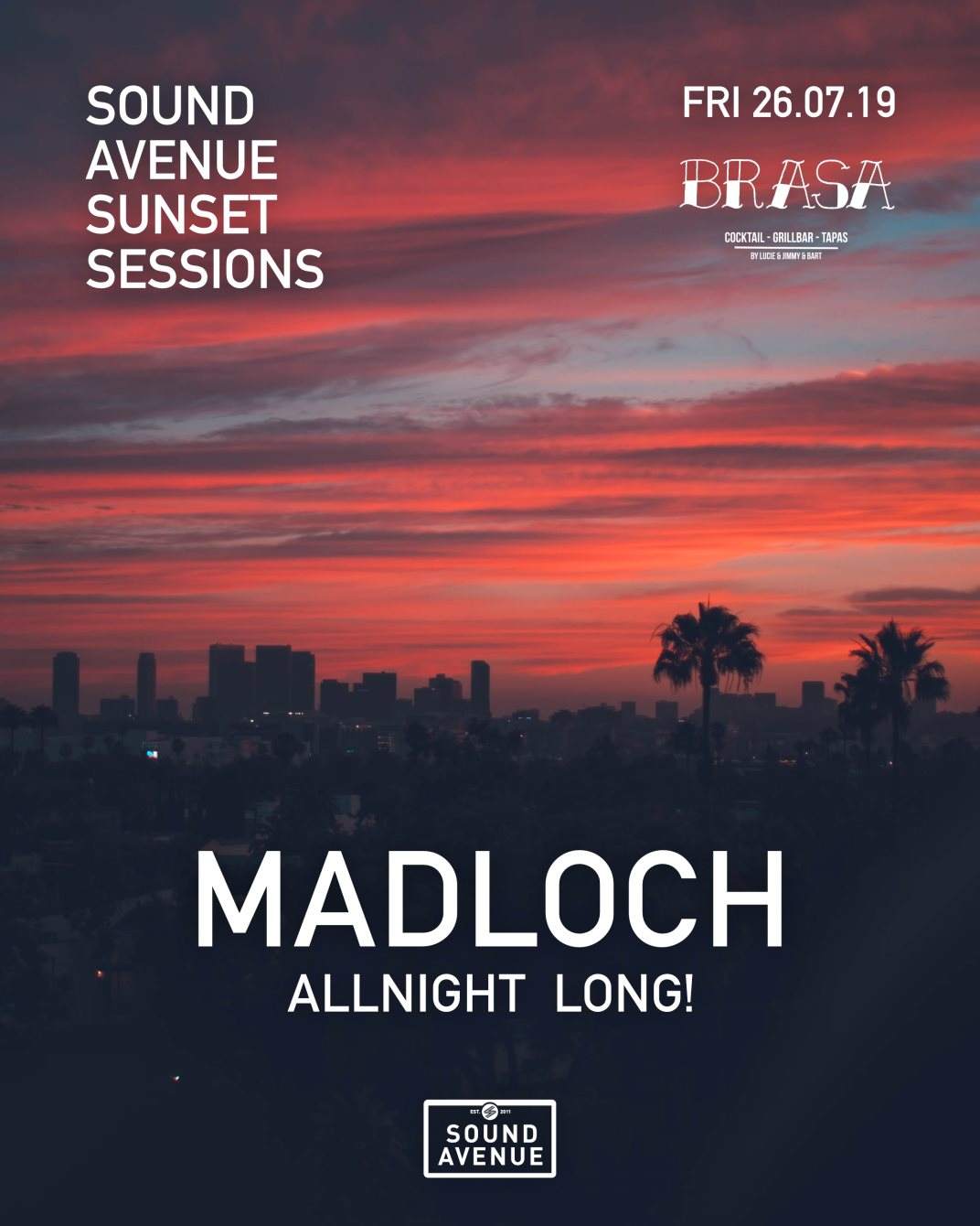 Sound Avenue Sunset Sessions - Madloch (Allnight Long) - フライヤー表