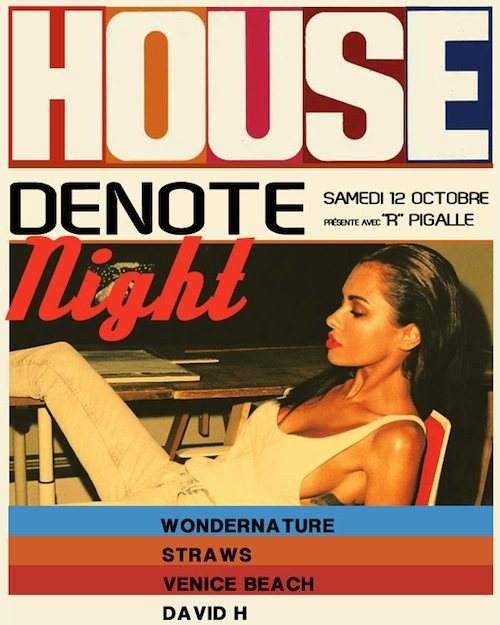 Denote Night au 'R' Pigalle with Venice Beach, Straws, Wondernature - フライヤー表