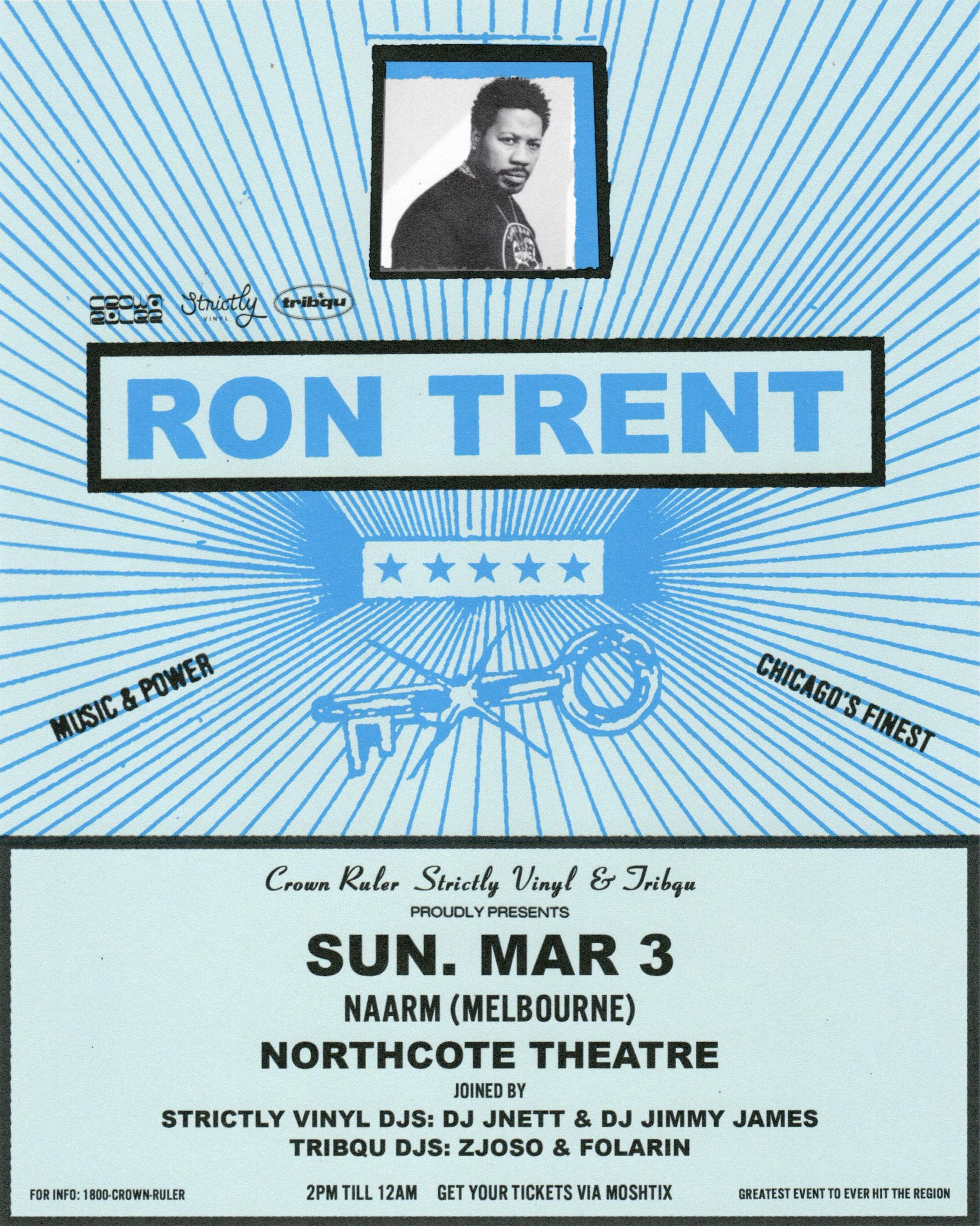 Crown Ruler, Strictly Vinyl & Tribqu proudly pres Ron Trent (Chicago) - フライヤー表