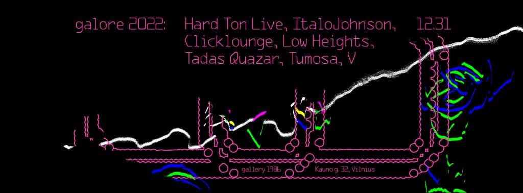 Galore 2022: Hard Ton Live, ItaloJohnson - フライヤー表