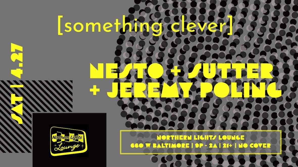 [something clever] with Nesto + Sutter + Jeremy Poling | [No Cover] - Página frontal