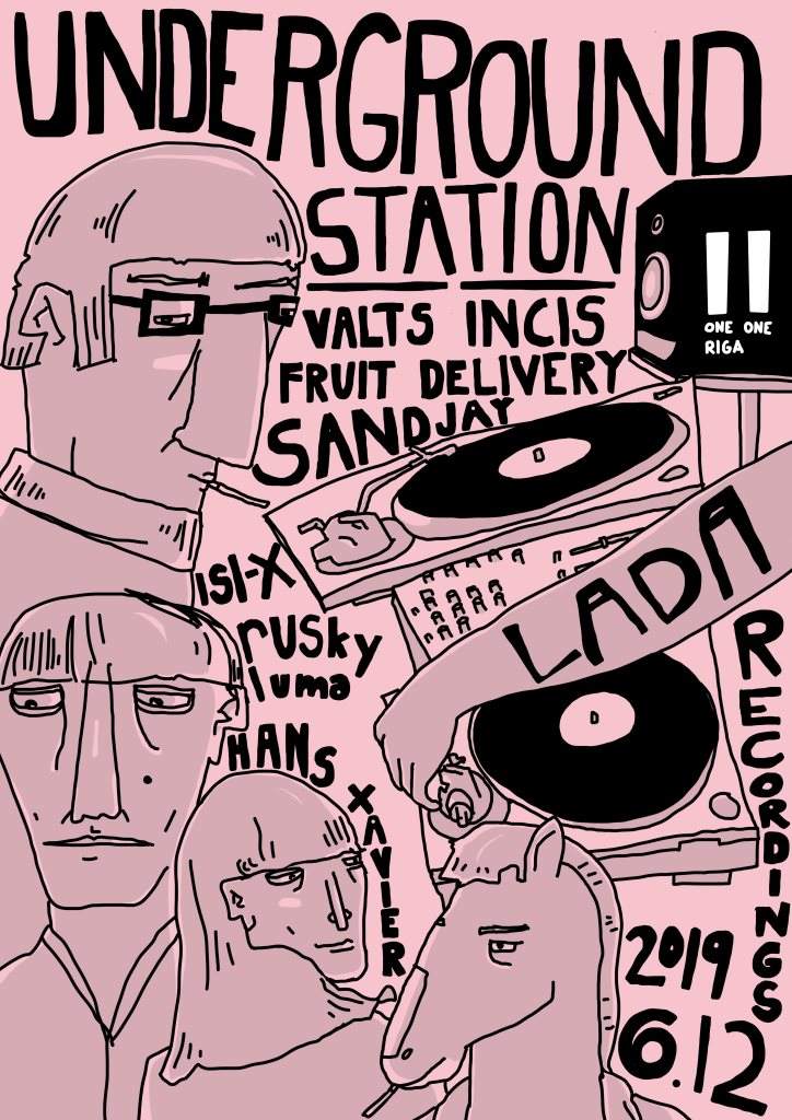 Underground Station x Lada Recordings - フライヤー表