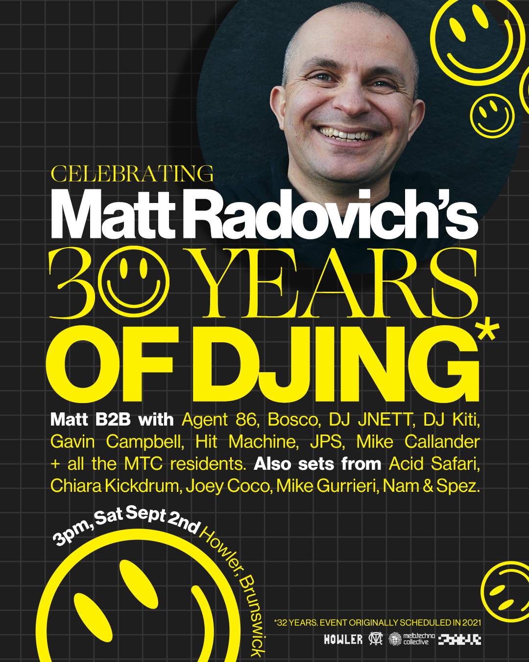 32 - Matt Radovich vs Melbourne Celebrating 30+ years of Matt Radovich's DJ Career - フライヤー表