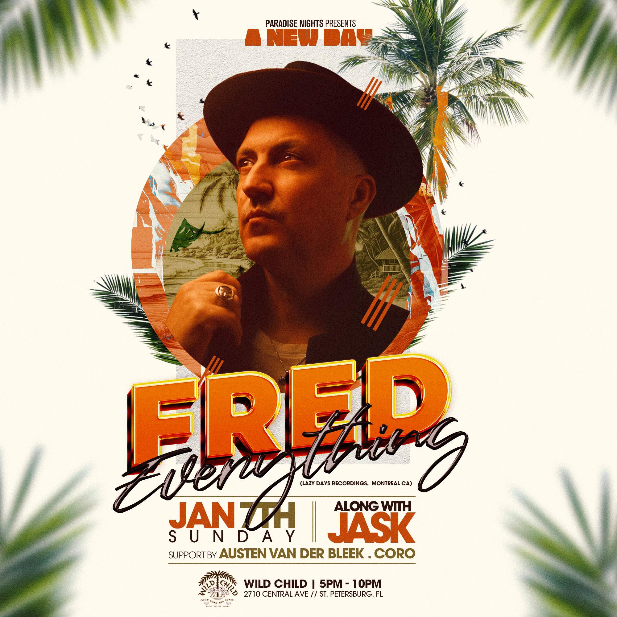 Paradise Nights presents A New Day with Fred Everything, Jask, Austen van der Bleek, & Coro - フライヤー裏