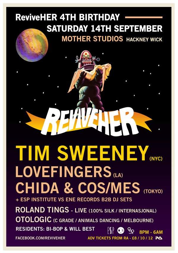 Reviveher 4th Birthday - Tim Sweeney, Lovefingers, Chida, COS/MES, Roland Tings Live + Otologic - フライヤー表