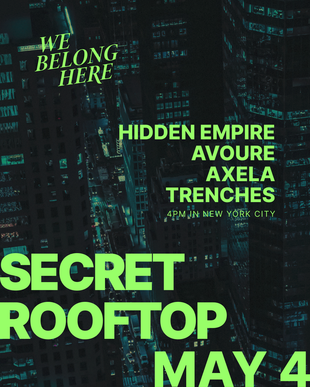We Belong Here: Secret Rooftop - Hidden Empire, Avoure, Axela, Trenches - Página frontal