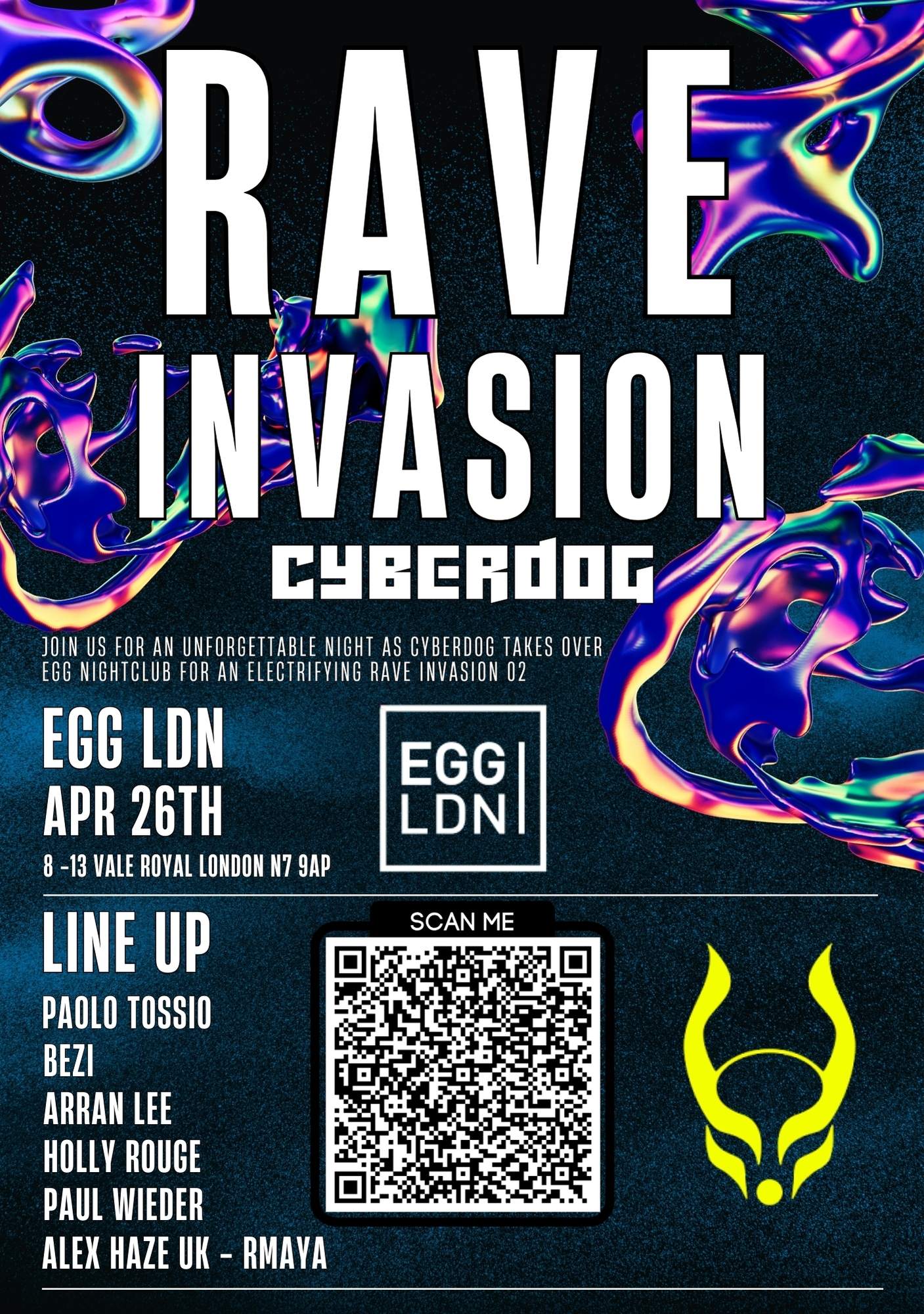 RAVE INVASION x CYBERDOG at Egg London, London