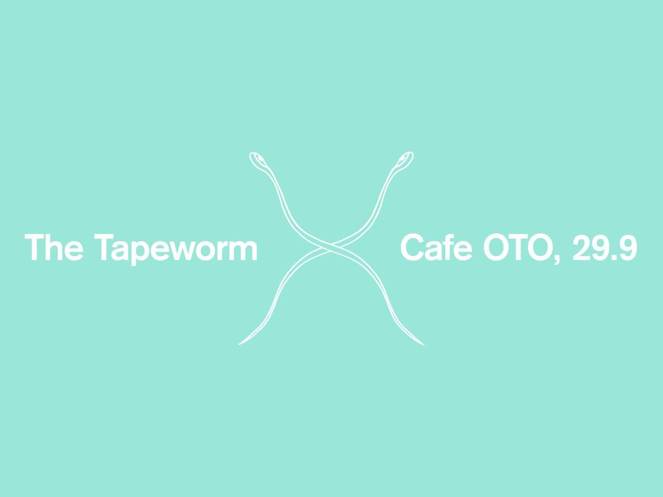 Xworm – The Tapeworm x Cafe OTO - Página frontal