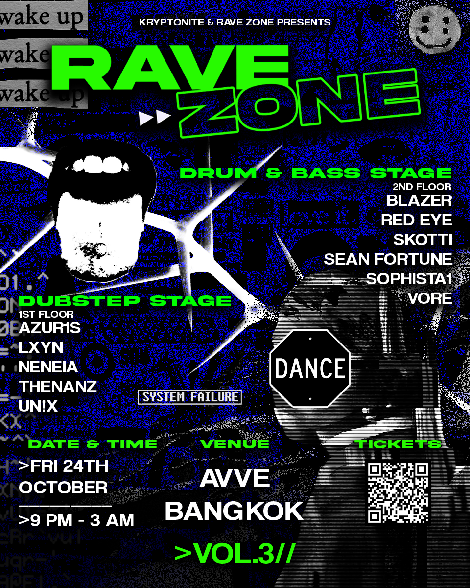 RAVE ZONE - 2 STAGES - DNB x DUBSTEP at Avve, Bangkok