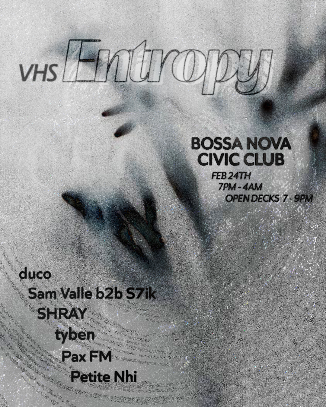 VHS: ENTROPY at Bossa Nova Civic Club, New York City
