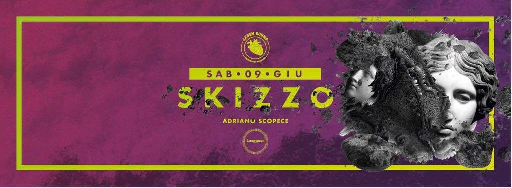 Opening Summer LEBEN SOUND with Skizzo at Lunarossa (FG) - フライヤー表