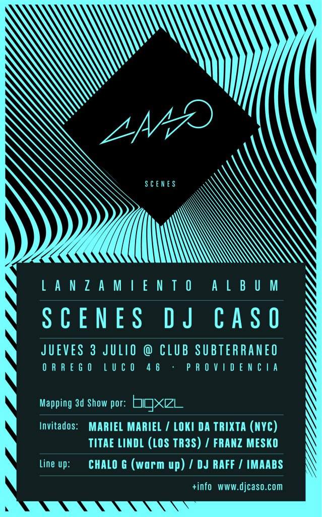 Lanzamiento Album Scenes - DJ Caso - フライヤー表
