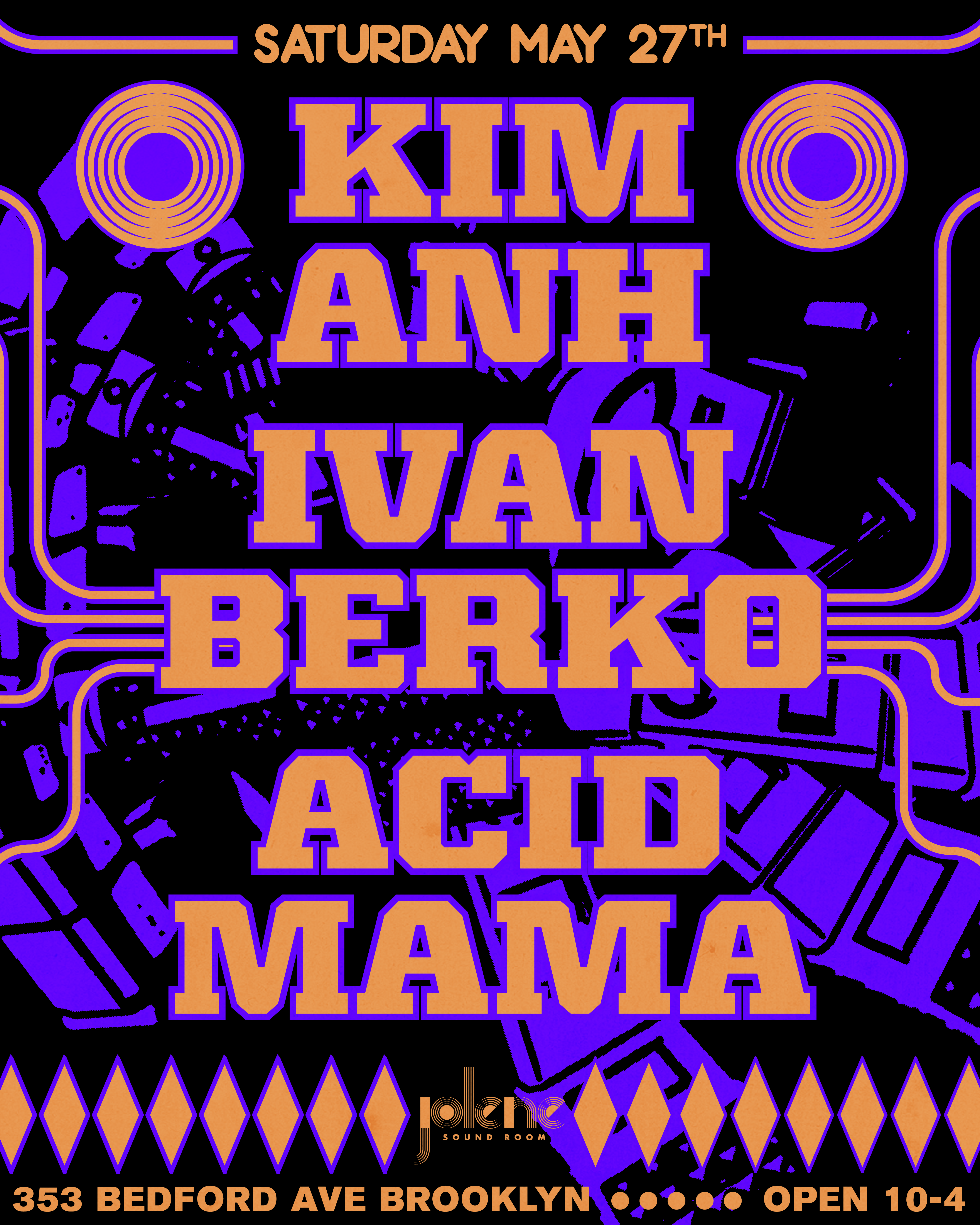 Kim Anh, Ivan Berko, & Acid Mama at Jolene Sound Room Brooklyn, New ...