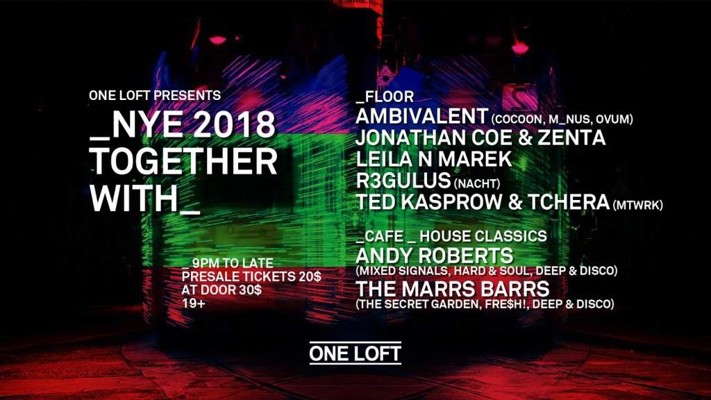 One Loft presents _nye 2018 Together With_ Ambivalent - フライヤー表