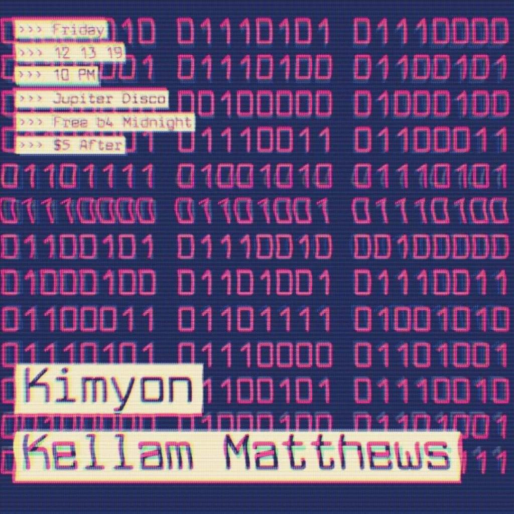 Kimyon / Kellam Matthews || Jupiter Disco - フライヤー表