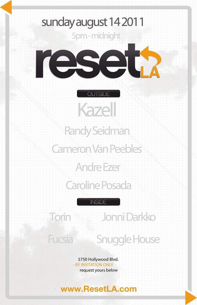 Reset La: Kazell, Randy Seidman, Cvp, Torin, Caroline Posada, Jonni Darkko Plus More - フライヤー表
