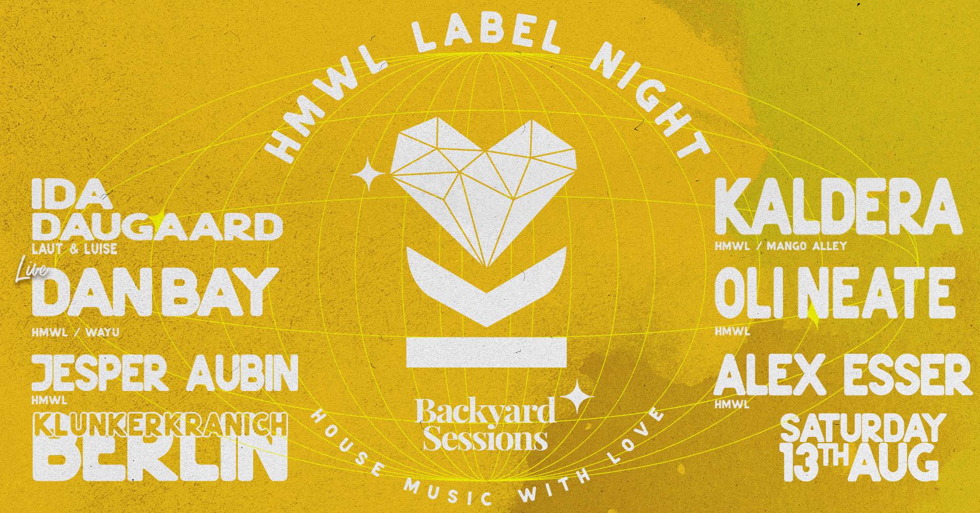HMWL Label Night with Ida Daugaard, Dan Bay, Kaldera - フライヤー表
