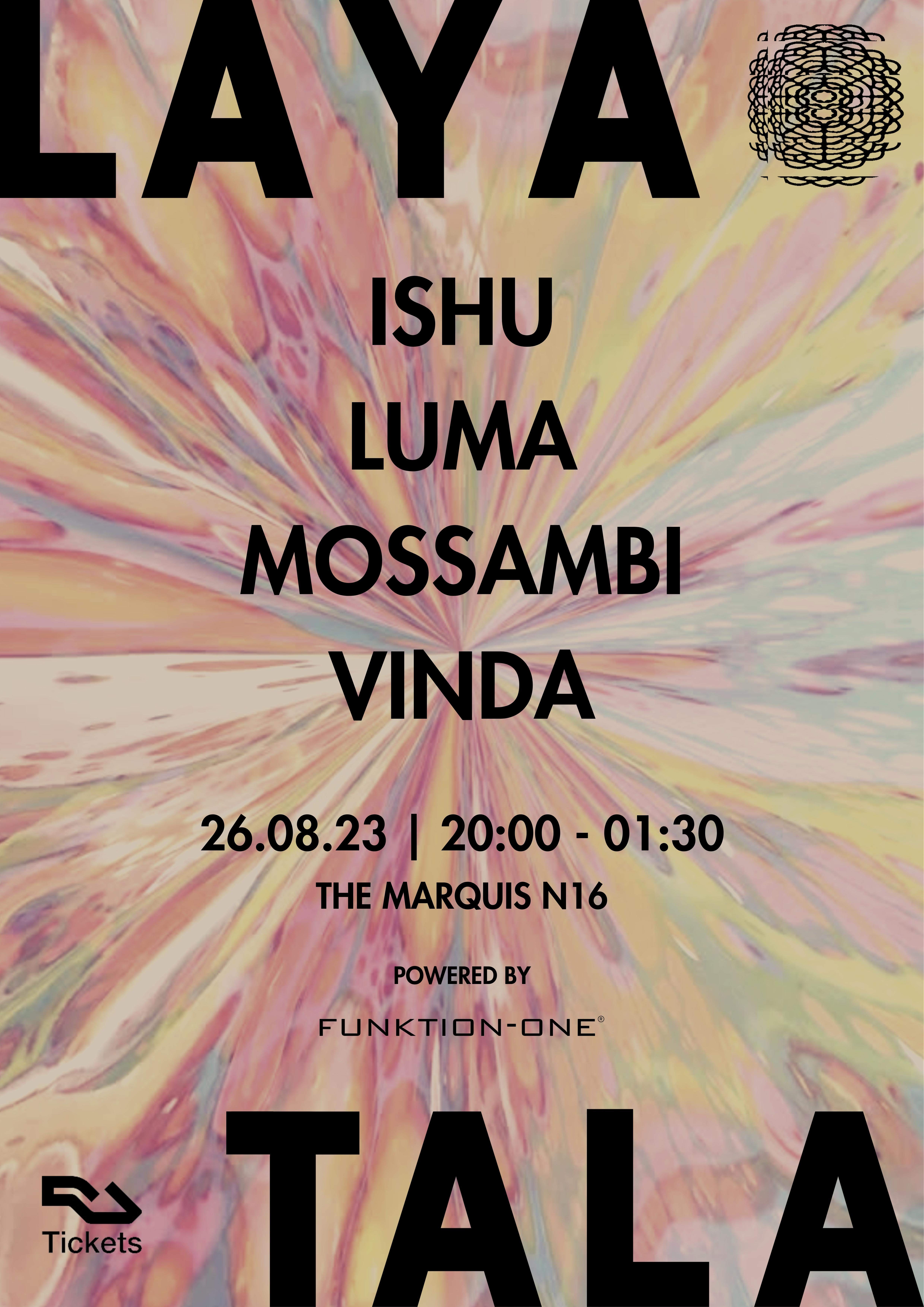 LAYA/TALA Launch Party with LUMA, Mossambi, ISHU, Vinda - Página frontal
