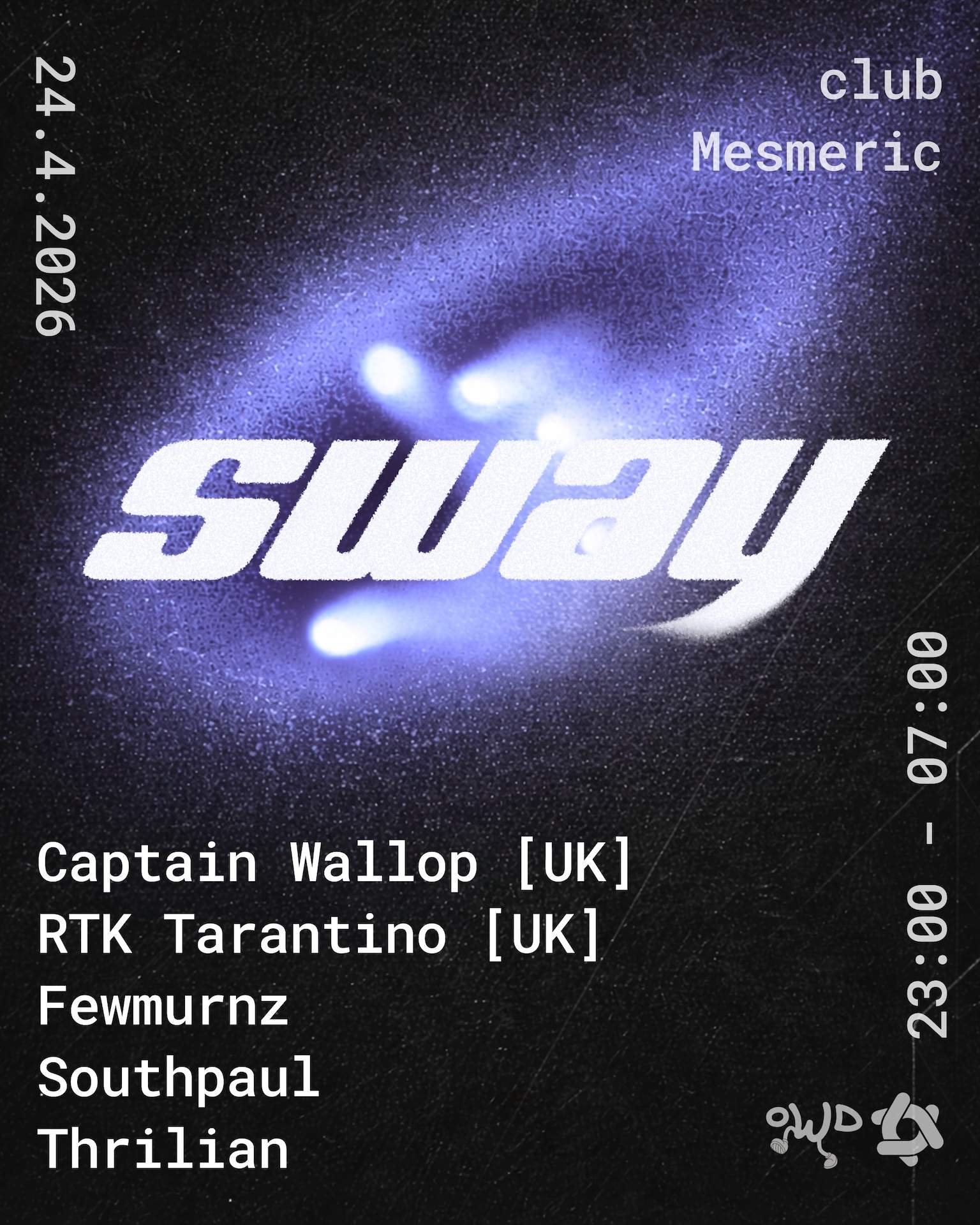 SWAY with Captain Wallop & RTK Tarantino at Mesmeric Sofia, Sofia · Tickets